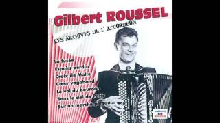 Gilbert Roussel  Mademoiselle de Paris [upl. by Edith]