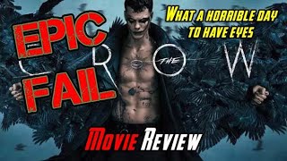 The Crow  Angry Movie Review  WORST FILM of 2024 [upl. by Rutter917]