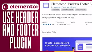 How To Use Elementor Header And Footer Plugin 2024 Easy Tutorial [upl. by Junna407]