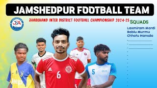 JSA Football Team For Jharkhand Inter District Football championship 202425 [upl. by Macintosh]