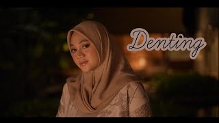 DENTING  MELLY GOESLAW  Cover by Fadhilah Intan [upl. by Knah]