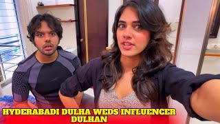 Hyderabadi dulha weds Influencer Dulhan  Ep 01  Hyderabad Diaries [upl. by Air]