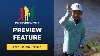 Preview Feature  2022 Drive Chip and Putt National Finals [upl. by Tullius674]