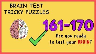 Brain Test Level 161 162 163 164 165 166 167 168 169 170 Solution Walkthrough [upl. by Winser]