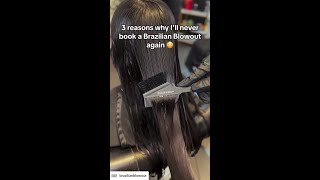 3 Reasons Why I will Never Book A Brazilian Blowout Again [upl. by O'Donovan]