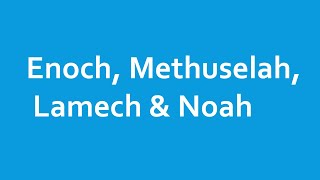 Father of Enoch Methuselah Lamech and Noah Ep 18 [upl. by Bogie]