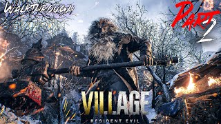 Resident Evil 8 Village  Full Walkthrough Gameplay NO COMMENTRY HDR60fps Gameplay  part2 [upl. by Hourihan]