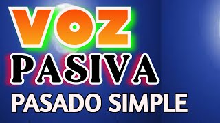 VOZ PASIVA EN PASADO SIMPLE [upl. by Anaibib178]