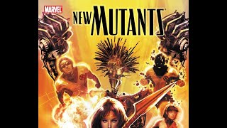 XMEN MONTH The New Mutants Fall Of The New Mutants 2011 Graphic Novel Review [upl. by Ydna]