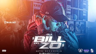 AS QUE TÃO DOIDA PARA DAR  DJ BILL DA ZO [upl. by Rim]