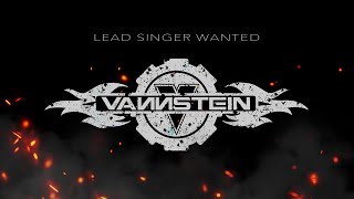 VANNSTEIN IS LOOKING FOR A NEW LEAD SINGER [upl. by Amby]