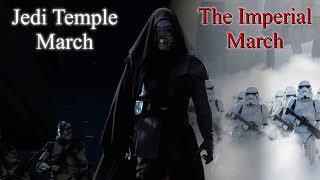 Jedi Temple March x Imperial March  INTENSE EPIC MASHUP [upl. by Annehsat779]