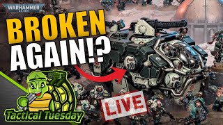 🔴 EVERYTHING is Winning in 40k Right Now  TacticalTuesday Warhammer 40k Show [upl. by Lorrin]