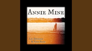 Annie Mine feat Nick Bosse [upl. by Neu]