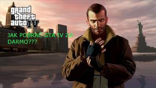 Jak pobrać GTA IV za darmo  2017 [upl. by Nnahgaem656]