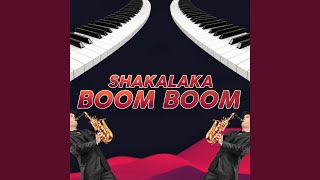 SHAKALAKA BOOM BOOM [upl. by Metah]