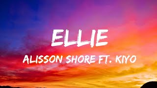 Alisson Shore  ALLIE ft Kiyo  lyric [upl. by Haskel]