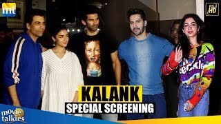 Kalank Special Screening  Varun Alia Aditya Karan Natasha Khushi And Others [upl. by Alleul422]