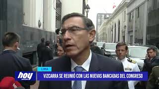 Vizcarra se reunió con las nuevas bancadas del Congreso [upl. by Zorah]