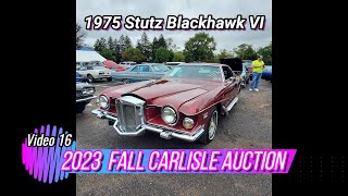 2023 Fall Carlisle Auction Video 16 1975 Stutz Blackhawk VI Stutz Stutzblackhark [upl. by Kornher599]