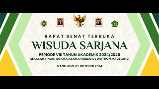 WISUDA SARJANA PERIODE VIII TAHUN AKADEMIK 20242025 STAI SYUBBANUL WATHON MAGELANG [upl. by Terti]