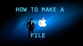 File  How to make a PKG file [upl. by Cutler]