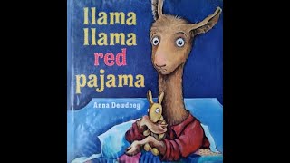 Llama Llama Red Pajama  by Anna Dewdney [upl. by Denyse379]