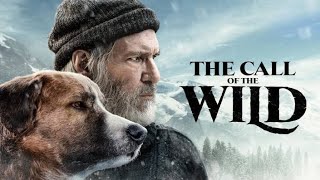 The Call of the Wild Full Movie Review  Harrison Ford Omar Sy Dan Stevens  Review amp Facts [upl. by Annawak]