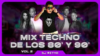 🟣TECHNO DE ORO DE LOS 80 Y 90 Mix 02  DJ RITMO [upl. by Mccormac]