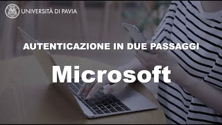 AUTENTICAZIONE IN DUE FATTORI  MICROSOFT [upl. by Panta105]