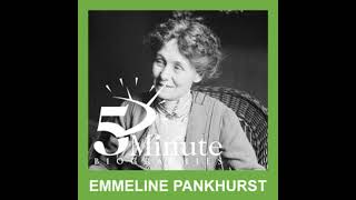 Emmeline Pankhurst [upl. by Rothwell]