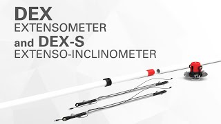 DEX extensometer and DEXS 3D extensoinclinometer the unique solution for 3D borehole monitoring [upl. by Ellehcar]