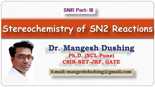 Stereochemistry of SN2 reaction mechanism SNR PartIII [upl. by Morentz450]