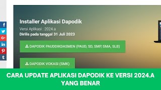 CARA UPDATE APLIKASI DAPODIK KE VERSI 2024 A YANG BENAR [upl. by Atteiluj]