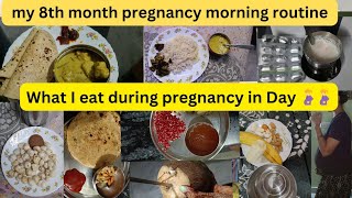 My 8th Months Pregnancy Morning to Nights Routine 🤰🏻What I eat in Day During Pregnancy pregnancy [upl. by Bruell]