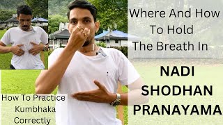 NADI SHODHAN PRANAYAM  WHERE TO HOLD THE BREATH  HOW TO PRACTICE KUMBHAK  PrashantjYoga [upl. by Emirak]