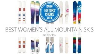 Best 2014 Womens All Mountain Skis [upl. by Anahsor]