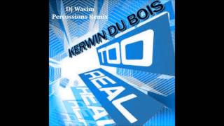 Kerwin Du Bois  Too Real PERCUSSIONS REMIX Soca 2014 [upl. by Earahc364]