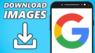 How to Download Images from Google to Gallery Android [upl. by Llenroc]