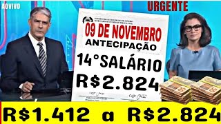 🚨 ATENÇÃO PREPARESE 14°SALÁRIO ABONO NATALINO PAGO EM NOVEMBRO E DEZEMBRO [upl. by Asiel]