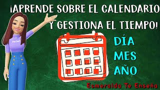 El Calendario Día Semana Mes y Año Explicación Fácil Para Todos [upl. by Adolphus371]