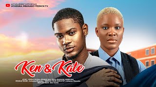 KEN amp KATE  CLINTON JOSHUA NANCY DESMOND OBIAJULU KEN dernier film nigérian en français [upl. by Harp]