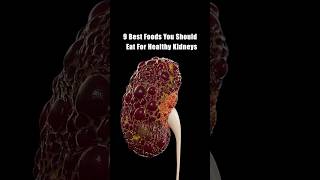 9 Best Foods You Should Eat For Healthy Kidneys health healthtips shorts [upl. by Nalek]