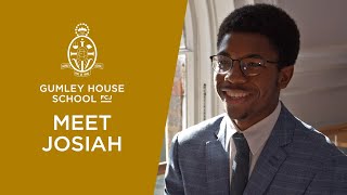 Meet Josiah  The Sixth at Gumley House School FCJ [upl. by Anne-Corinne289]