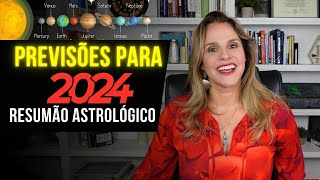 RESUMÃO ASTROLÓGICO DE 2024  PREVISÕES POR MÁRCIA FERVIENZA [upl. by Sadowski]