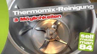 Thermomix TM31  Reinigung des Thermomix  Thermomix reinigen  selfmademan84 [upl. by Amled]