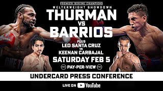 Thurman vs Barrios UNDERCARD PRESS CONFERENCE  FOX Sports PBC PPV [upl. by Epuladaugairam294]