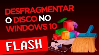 DESFRAGMENTAR DISCO NO WINDOWS 10 [upl. by Tasiana]