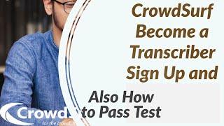 Crowdsurf Transcription and Application Process  How to Pass crowdsurf transcription test answers [upl. by Assil]