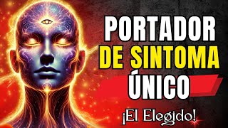 🌟‼️Solo los ELEGIDOS MÁS PODEROSOS portan ¡¡ESTE síntoma ÚNICO del despertar espiritual🌟 [upl. by Corilla]